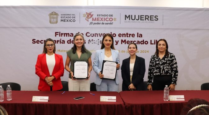 Gobierno del Edoméx y Mercado Libre capacitan a mujeres mexiquenses en comercio digital