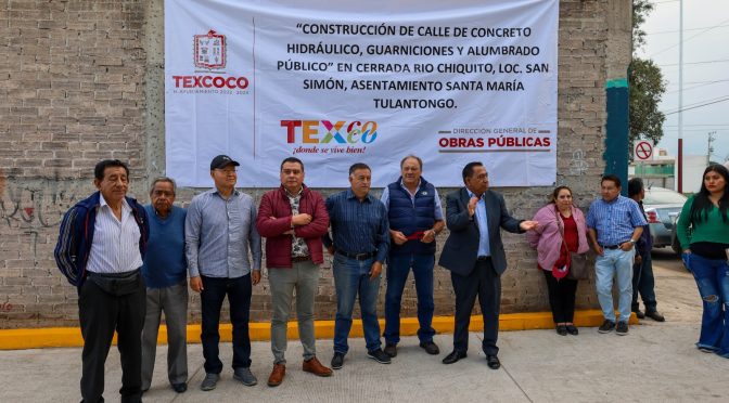 Entrega gobierno de Texcoco obras por 9.5 millones de pesos en la zona norte del municipio
