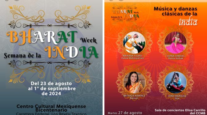 Danza, arte, música y cine de la India en la Semana Cultural Bharat, en el CCMB Texcoco